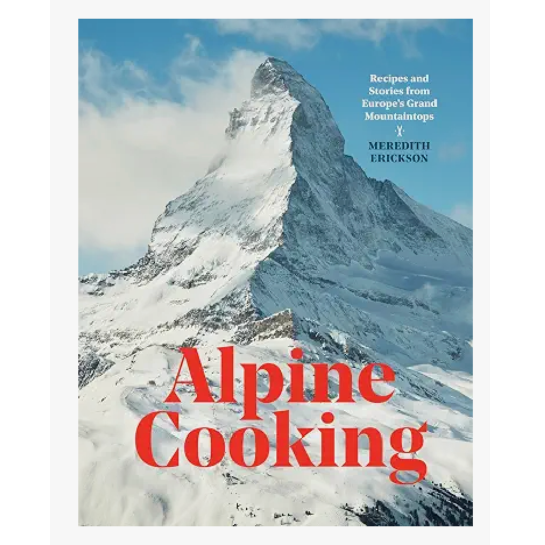 Alpine Cooking Cookbook