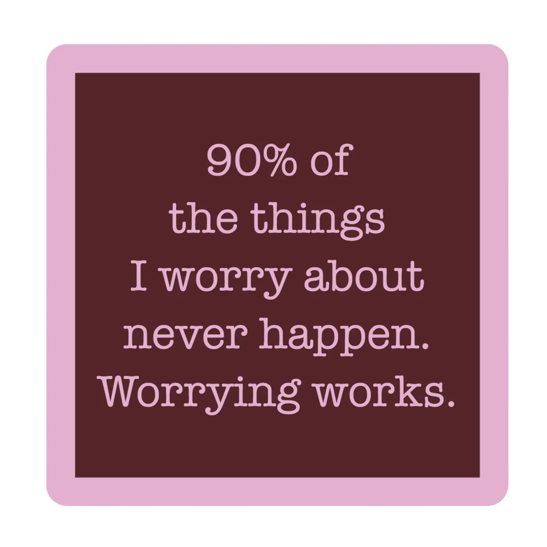 DRINKS ON ME 90 % Worry Default Title