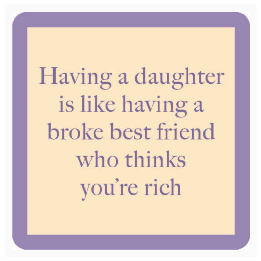 DRINKS ON ME Drinks On Me Broke Best Friend Coaster