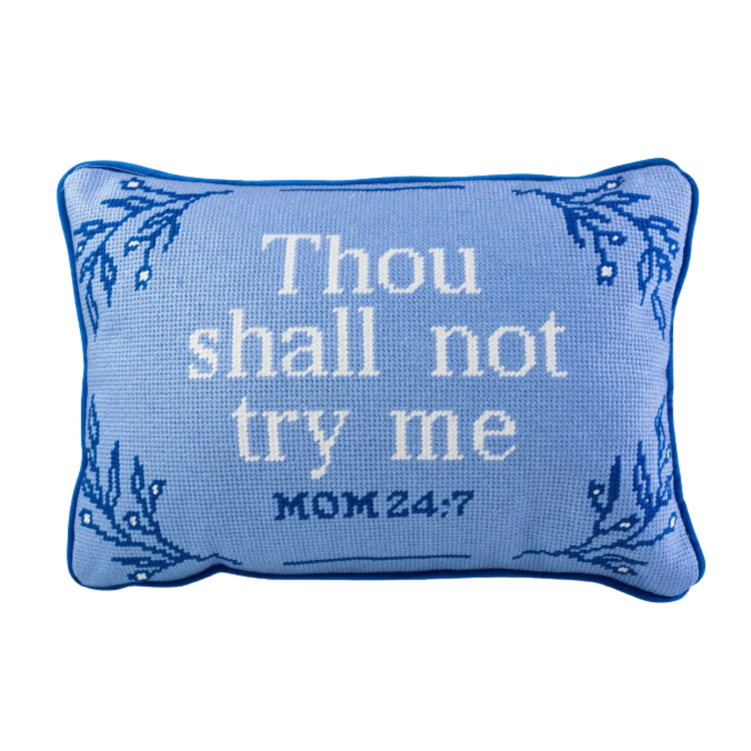 FURBISH STUDIO Thou Shall Not Try Me Default Title