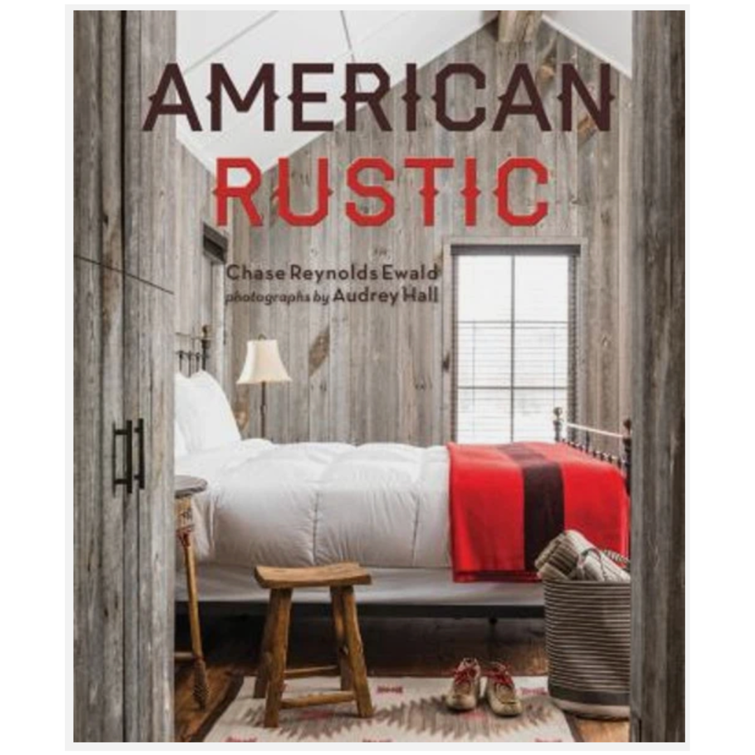 GIBBS SMITH Rustic By Chase Reynolds Ewald Default Title