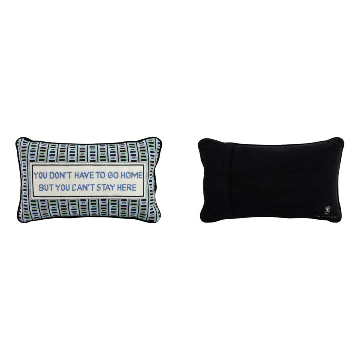 FURBISH STUDIO Can't Stay Here Needlepoint Pillow